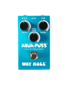 WAY HUGE SMALLS AQUA-PUSS ANALOG DELAY WAY HUGE SMALLS AQUA-PUSS ANALOG DELAY